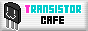 Transistor Cafe
